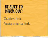 ￼
Grades link
Assignments link