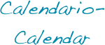 Calendario-
Calendar
