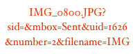 IMG_0800.JPG?sid=&mbox=Sent&uid=1626&number=2&filename=IMG_0800.pict