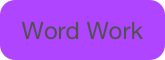 Word Work