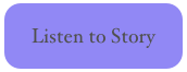 Listen to Story