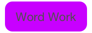 Word Work