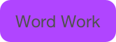 Word Work