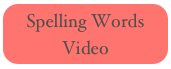 Spelling Words Video