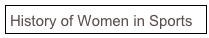 History of Women in Sports