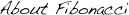 About Fibonacci